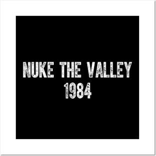 Nuke The Valley 1984 Vintage Posters and Art